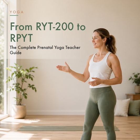 Prenatal Yoga Teacher Training Guide: RYT-200 to RPYT Certification Roadmap
